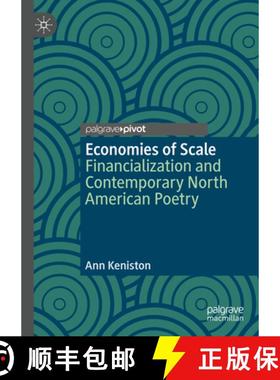 【3-4周达】Economies of Scale : Financialization and Contemporary North American Poetry [9783031393402]