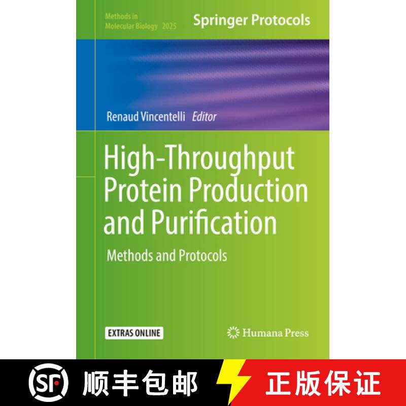 【3-4周达】High-Throughput Protein Production and Purification: Methods and Protocols [9781493996230]