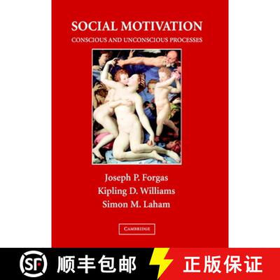 【3-4周达】Social Motivation: Conscious and Unconscious Processes [9780521832540]