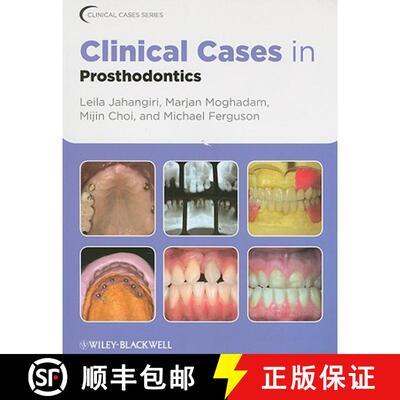 【3-4周达】Clinical Cases In Prosthodontics [Wiley牙科医学] [9780813816647]