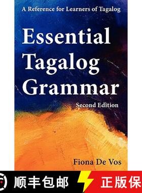 【3-4周达】Essential Tagalog Grammar - A Reference for Learners of Tagalog (Part of Learning Tagalog ... [9789081513517]