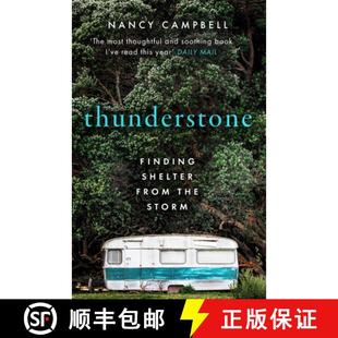 【3-4周达】Thunderstone: A True Story of Losing One Home and Discovering Another [9781783966998]