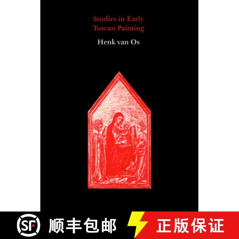 【3-4周达】Studies in Early Tuscan Painting [9780907132455]