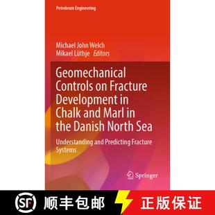 Danish Chalk and Controls Fracture 9783031353291 Sea ... Geomechanical Development the Marl North 4周达