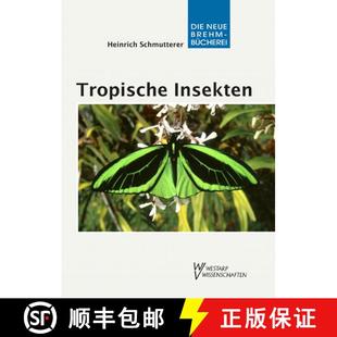 Meisterwerke Insekten der Evolution 预订 9783894328771 Tropische