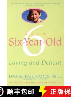 【3-4周达】Your Six-Year-Old: Loving and Defiant [9780440506744]