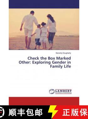 预订 Check the Box Marked Other: Exploring Gender in Family Life [9783330318793]