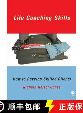 【3-4周达】Life Coaching Skills: How to Develop Skilled Clients [9781412933940]