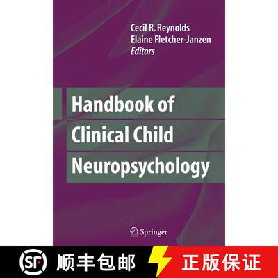 【3-4周达】Handbook of Clinical Child Neuropsychology (3rd ed. 2009) [9781441981455]