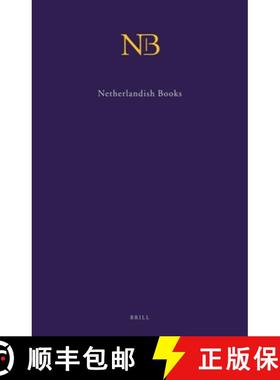 预订 Netherlandish Books (Nb) (2 Vols.): Books Published in the Low Countries and Dutch Books Printed... [9789004191976]