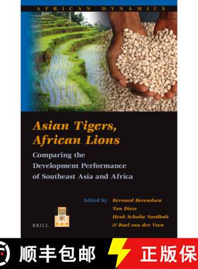 预订 Asian Tigers, African Lions: Comparing the Development Performance of Southeast Asia and Africa [9789004256538]