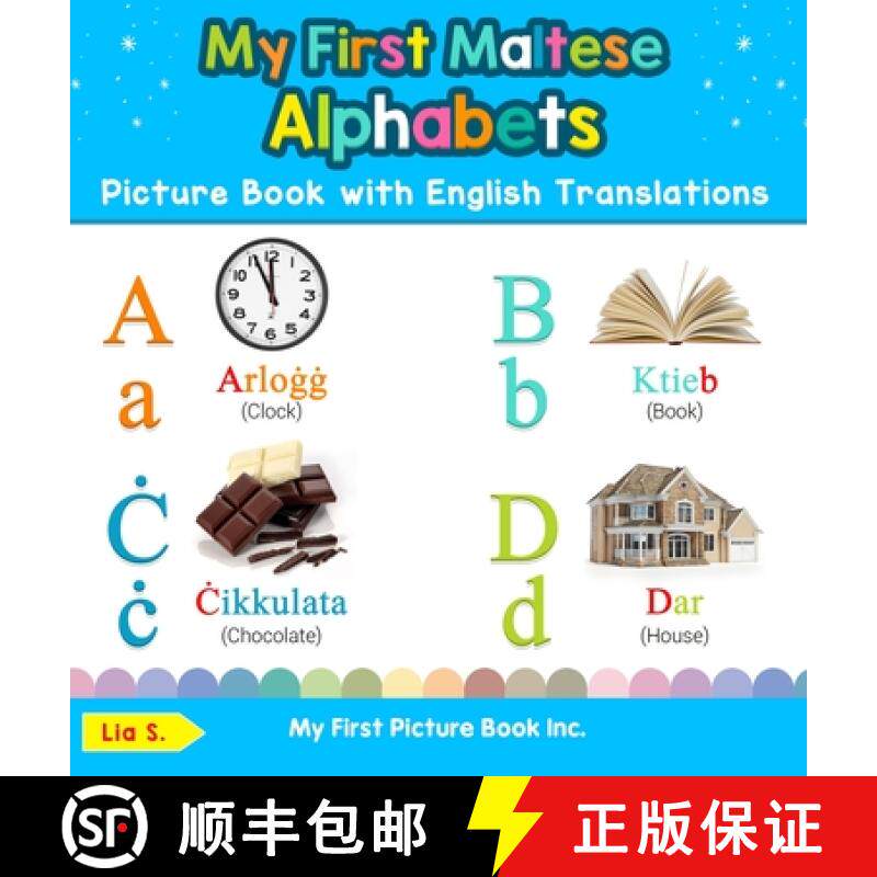 【3-4周达】My First Maltese Alphabets Picture Book with English Translations: Bilingual Early Learnin... [9780369602169]