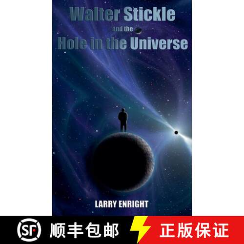 【3-4周达】Walter Stickle and the Hole in the Universe [9798231882045]