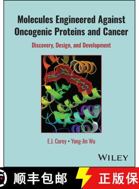 【3-4周达】Molecules Engineered Against Oncogenic Proteins and Cancer: Discovery, Design, and Develop... [9781394207084]
