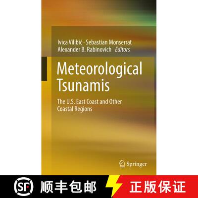 【3-4周达】Meteorological Tsunamis: The U.S. East Coast and Other Coastal Regions [9783319366128]