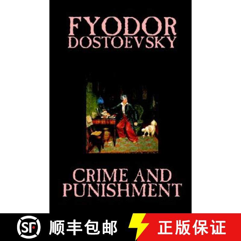 【3-4周达】Crime and Punishment by Fyodor M. Dostoevsky, Fiction, Classics [9781592244294]
