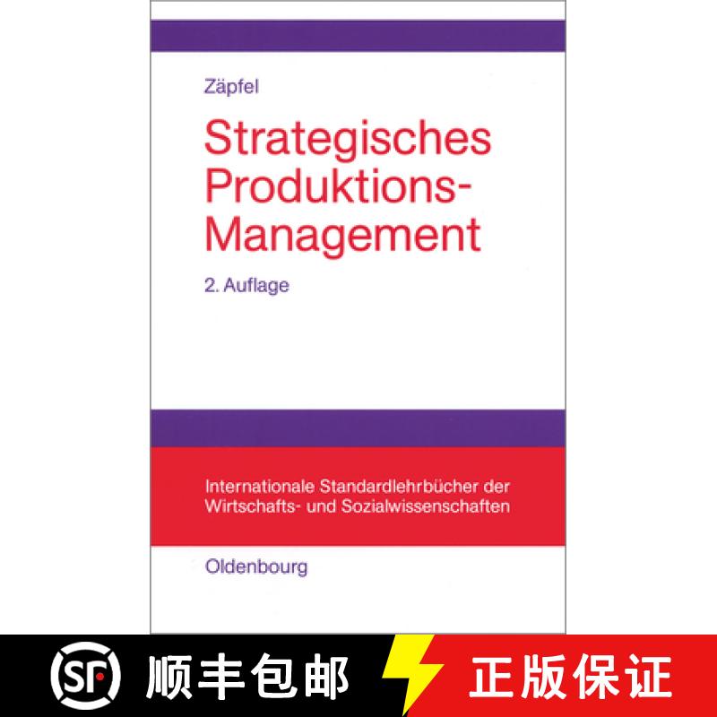 【3-4周达】Strategisches Produktions–Management [9783486254501] - 实物图