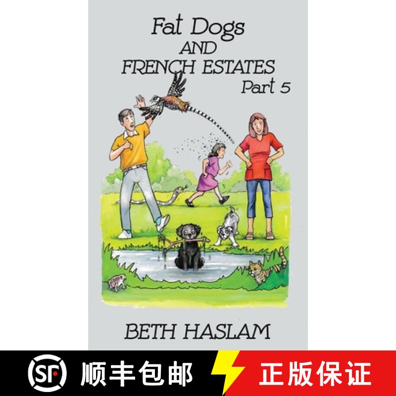 【2-3周达】Fat Dogs and French Estates, Part 5 [9781915024176]