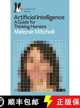 现货 AI 3.0 梅拉妮·米歇尔 Artificial Intelligence : A Guide for Thinking Humans [9780241404836]