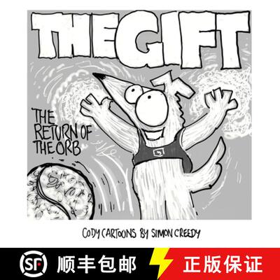 【3-4周达】The Gift - Return of the Orb: A magical vibrating orb offers Cody an amazing gift [9781922562432]
