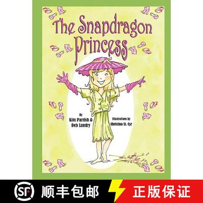 【3-4周达】The Snapdragon Princess [9780977373864]