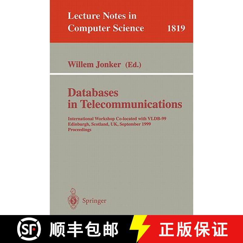 【3-4周达】Databases in Telecommunications : International Workshop, Co-located with VLDB-99 Edinburg... [9783540676676]