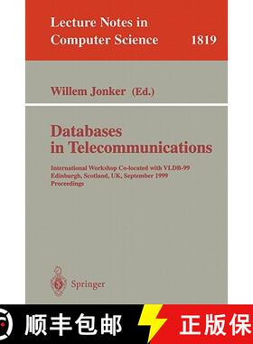 【3-4周达】Databases in Telecommunications : International Workshop, Co-located with VLDB-99 Edinburg... [9783540676676]