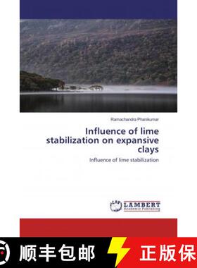 预订 Influence of lime stabilization on expansive clays [9786202522939]
