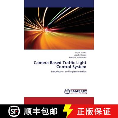 预订 Camera Based Traffic Light Control System [9783659520815]