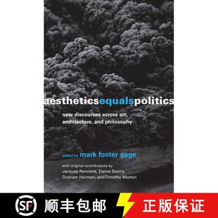 【3-4周达】Aesthetics Equals Politics: New Discourses across Art, Architecture, and Philosophy [9780262547710]
