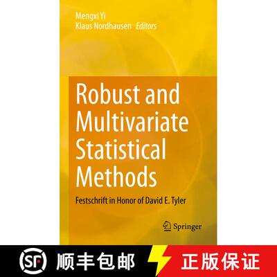 【3-4周达】精装 Robust and Multivariate Statistical Methods : Festschrift in Honor of David E. Tyler [9783031226861]
