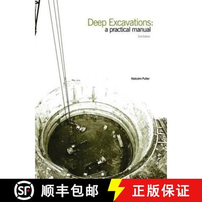 【3-4周达】Deep Excavations: A Practical Manual 2nd Edition [9780727734594]