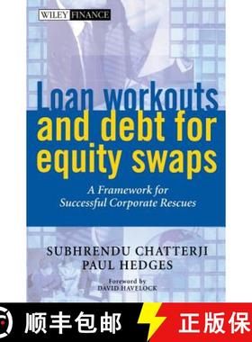 【3-4周达】Loan Workouts & Debt For Equity Swaps - A Framework For Successful Corporate Rescues [Wile... [9780471893394]