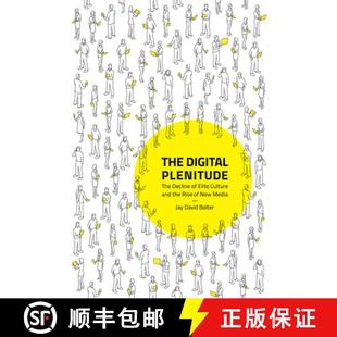 Rise 4周达 Plenitude Digital the New and The Culture Elite 9780262039734 Media Decline