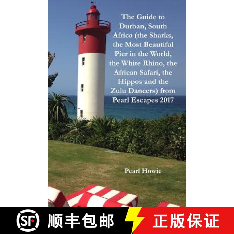 【3-4周达】Guide to Durban, South Africa (the Sharks, the Most Beautiful Pier in the World, the White... [9780244486235]