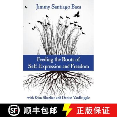 【3-4周达】Feeding the Roots of Self-Expression and Freedom [9780807759554]