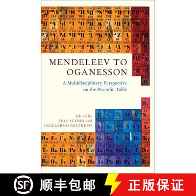 【3-4周达】精装 Mendeleev to Oganesson: A Multidisciplinary Perspective on the Periodic Table [9780190668532]
