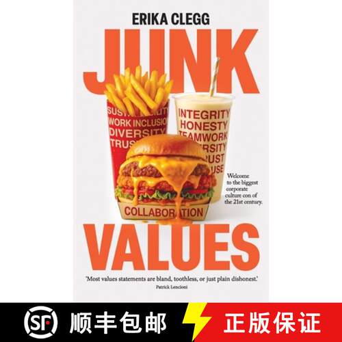 【3-4周达】Junk Values: Welcome to the biggest corporate culture con of the 21st Century [9781068150982]