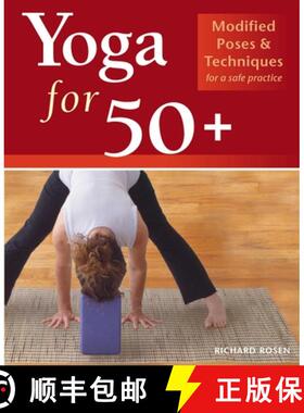 预订 Yoga for 50+: Modified Poses and Techniques for a Safe Practice [9781569754139]