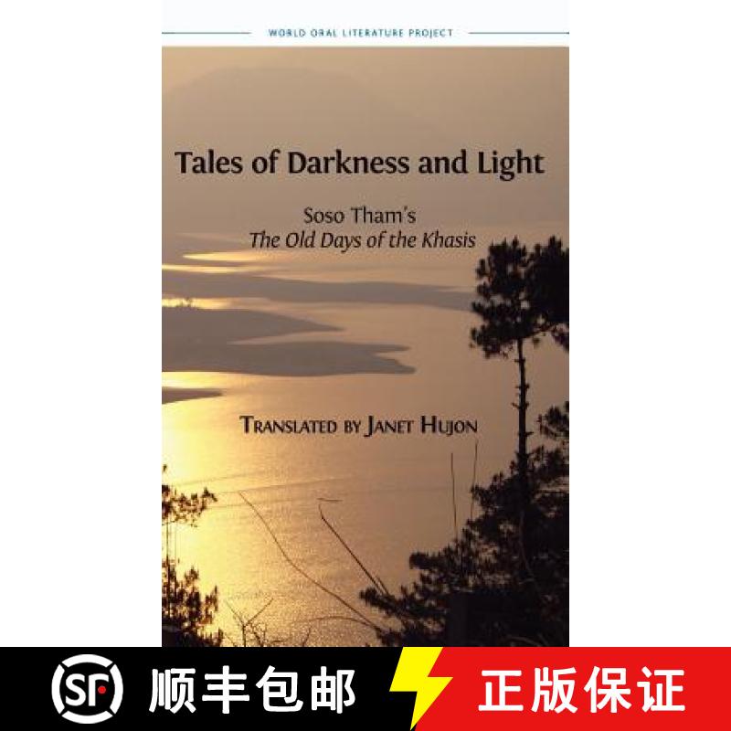 【2-3周达】Tales of Darkness and Light: Soso Tham's The Old Days of the Khasis [9781783744695]