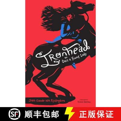 【3-4周达】Ironhead, Or, Once a Young Lady [9781646140480]