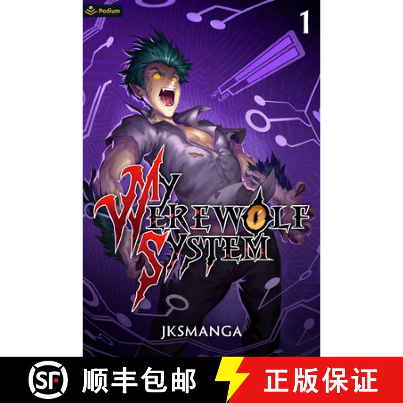 【2-3周达】My Werewolf System: A LitRPG Progression Fantasy [9781039417953]