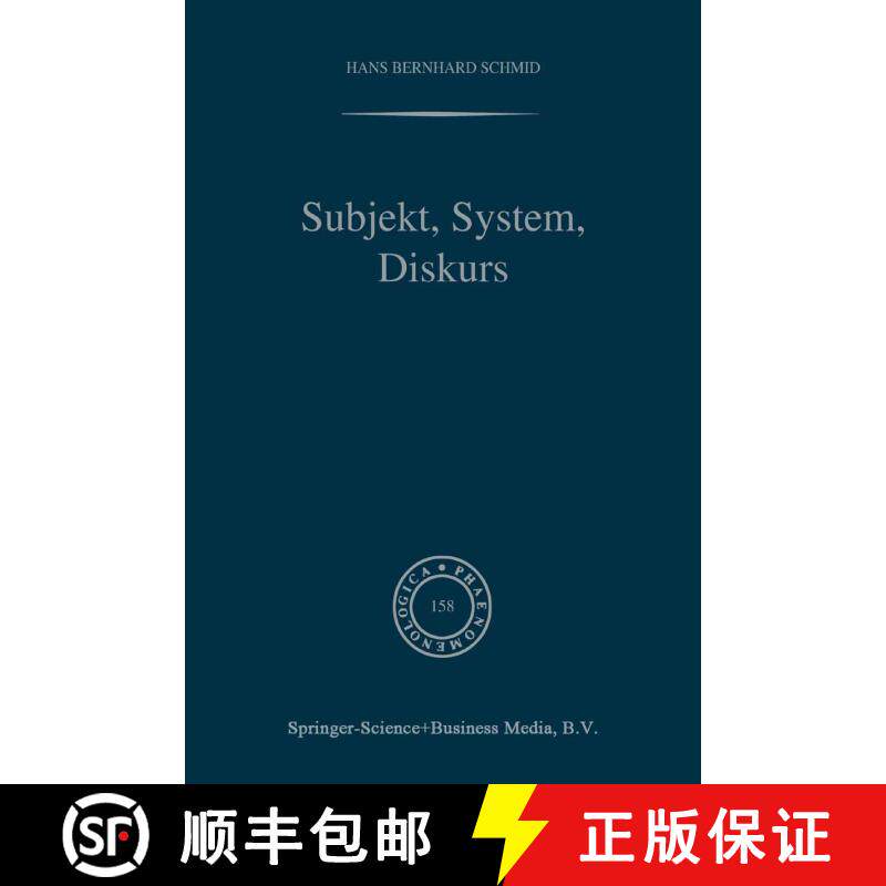 【3-4周达】Subjekt, System, Diskurs : Edmund Husserls Begriff transzendentaler Subjektivität in sozi... [9789048155101] - 实物图