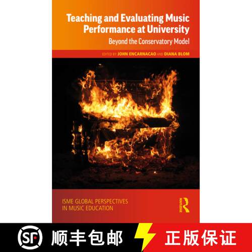 【3-4周达】精装 Teaching and Evaluating Music Performance at University: Beyond the Conservatory Model [9781138505919]