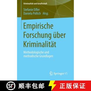 methodische 9783531182582 Empirische Kriminalität Methodologische über 4周达 Forschung Grundlagen und