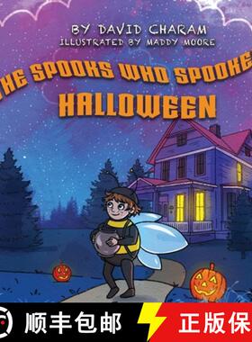 预订 The Spooks Who Spooked Halloween [9781954819290]