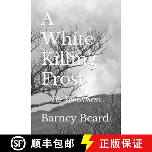【3-4周达】A White Killing Frost: The Vanishment [9780996432832]
