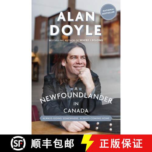 【3-4周达】A Newfoundlander in Canada: Always Going Somewhere, Always Coming Home [9780385686211]