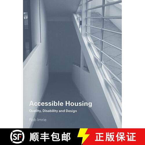 【3-4周达】Accessible Housing: Quality, Disability and Design [9780415318921]