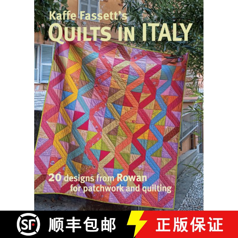 【3-4周达】Kaffe Fassetts Quilts in Italy - 20 designs from R owan for patchwork and quilting: 20 Des... [9781631867088]